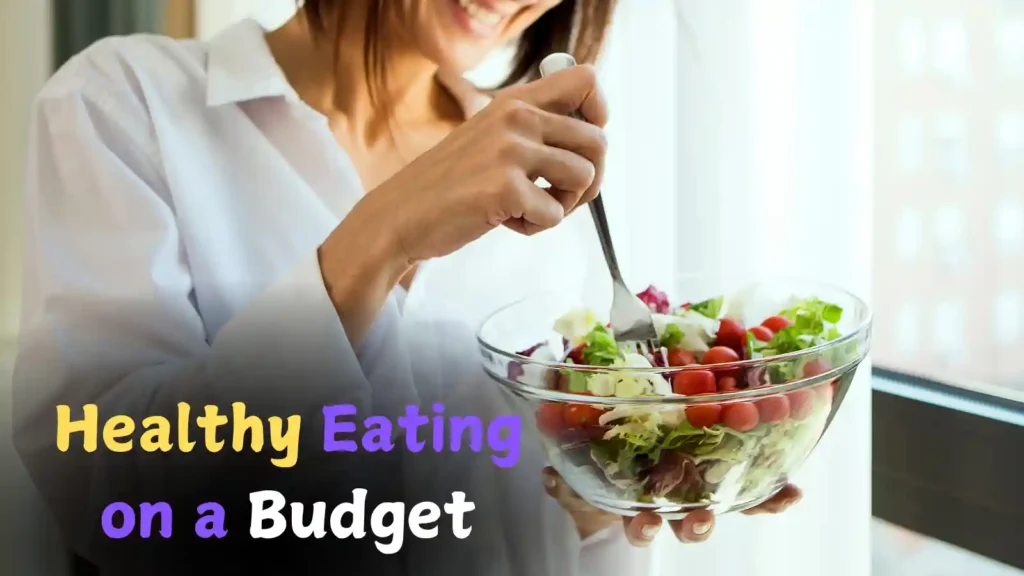 Healthy Eating on a Budget