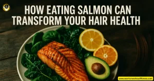 Salmon for hair health