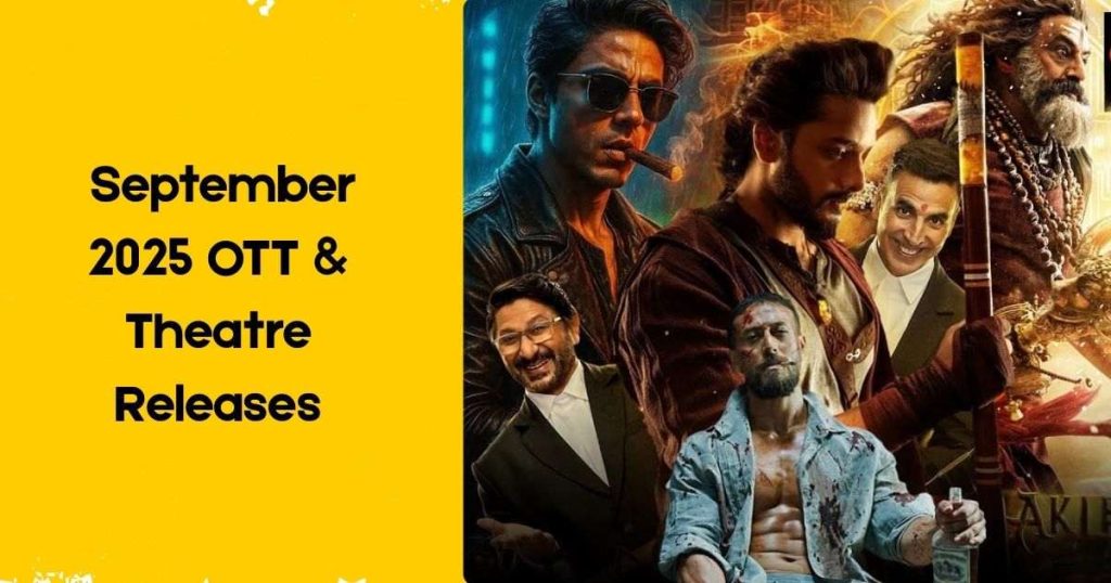 September 2025 OTT & Theatre Releases